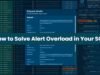 Como resolver sobrecarga de alerta em seu SOC
