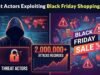 Atores de ameaças explorando o hype das compras na Black Friday